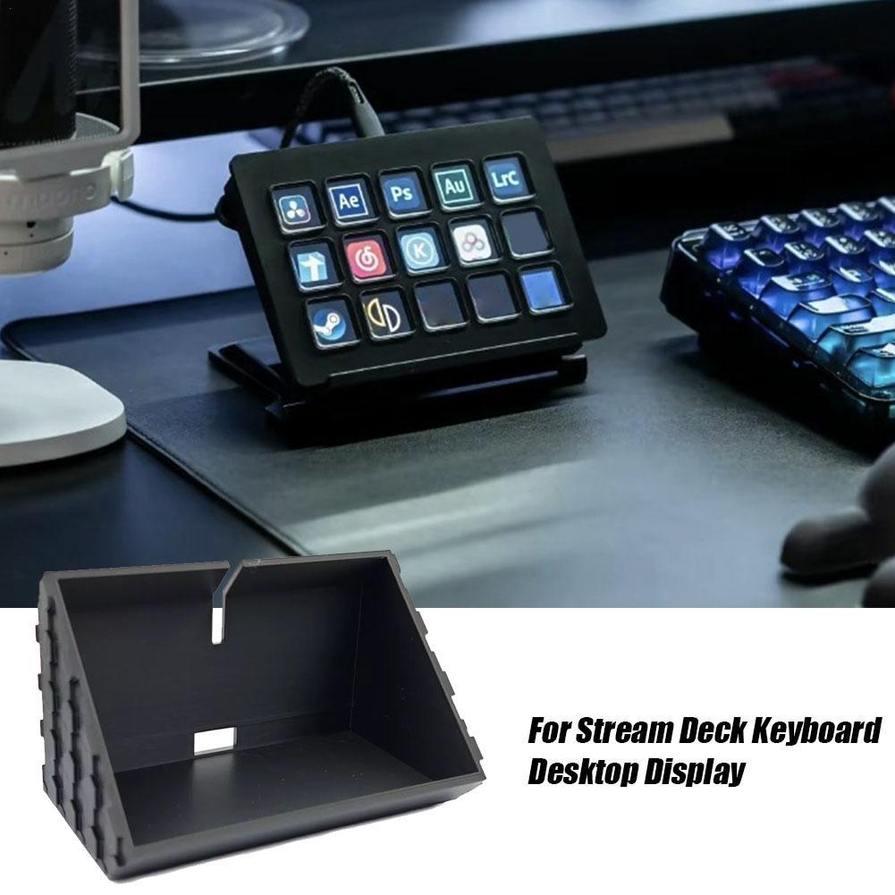 Stream Deck - สําหรับ Stream Deck คีย์บอร์ดเดสก์ท็อปขาตั้งจอแสดงผล Stream Deck